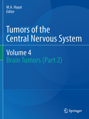 cover image of Tumors of the Central Nervous System, Volume 4